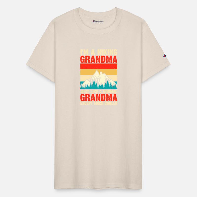 I m A Hiking Grandma Just Like A Normal