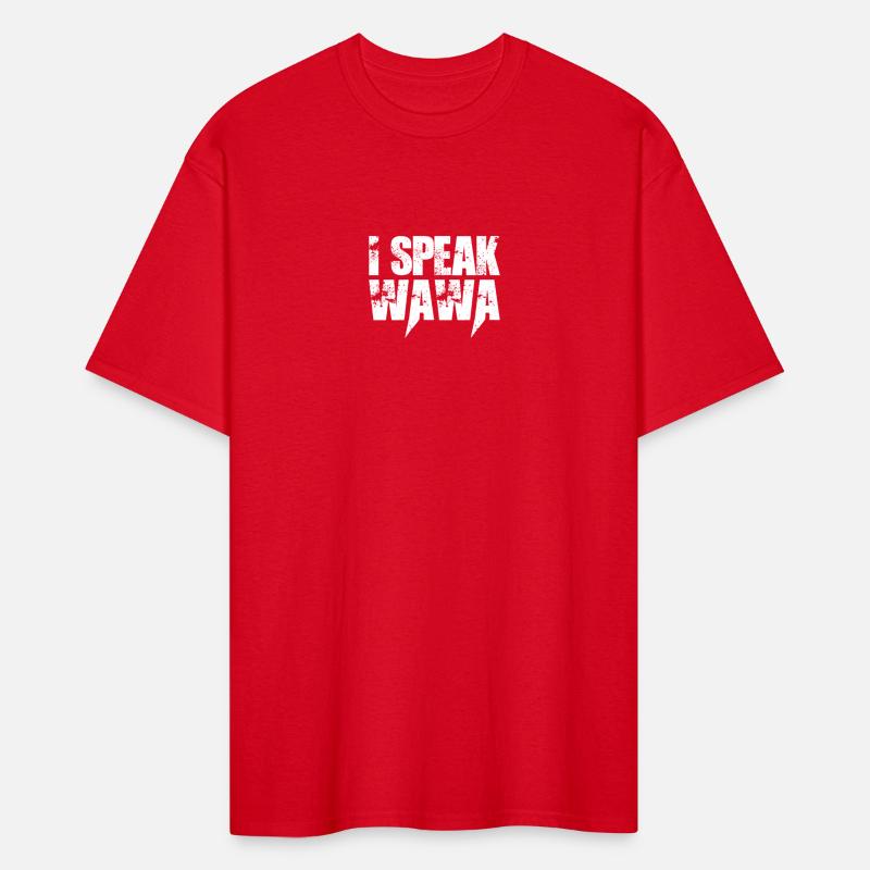 I Speak Wawa Funny Gift Tee