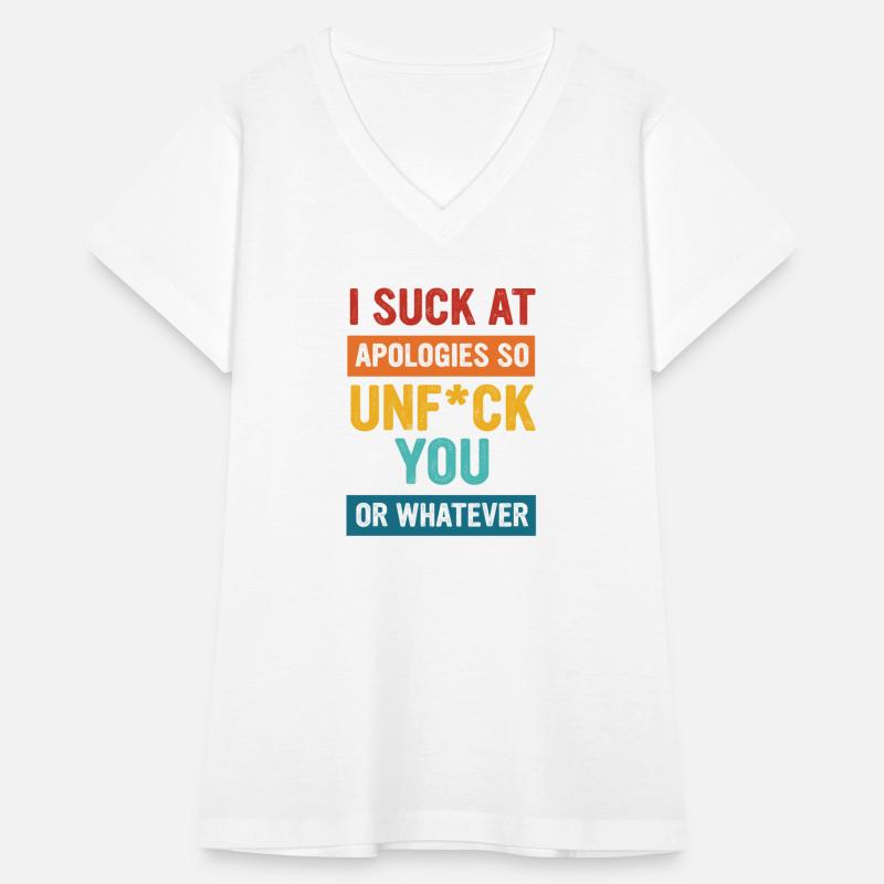 I Suck At Apologies So Unfck You Or Whatever Appar