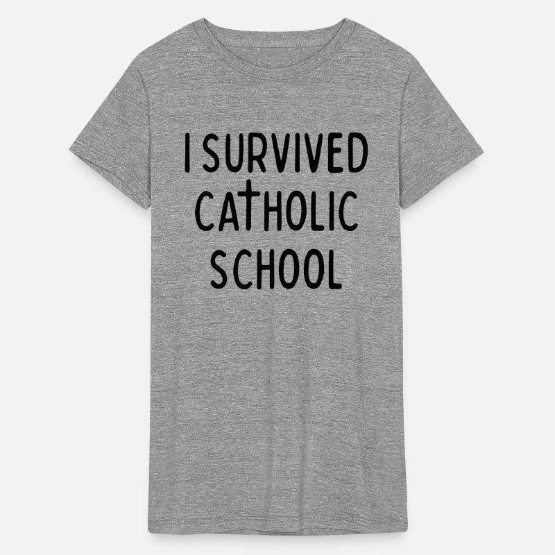 I SURVIVED CATHOLIC SCHOOL