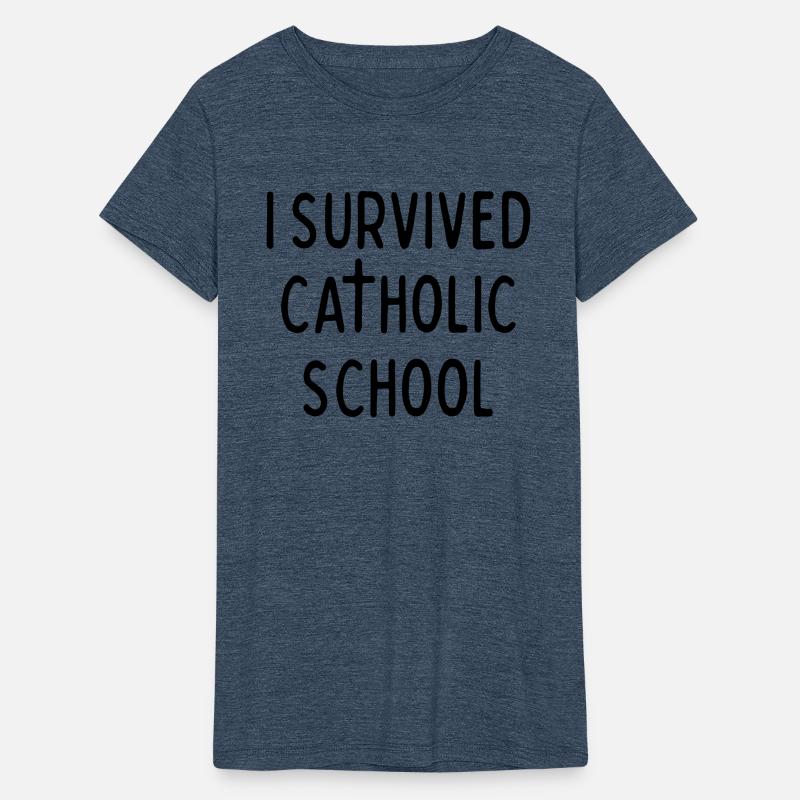 I SURVIVED CATHOLIC SCHOOL