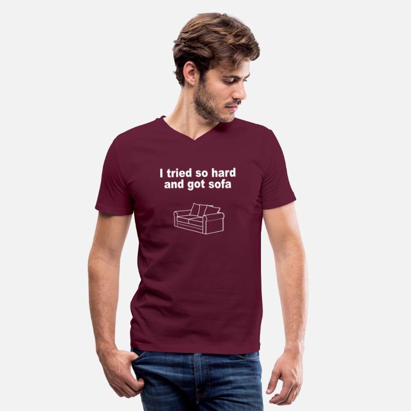I Tried So Hard And Got Sofa Apparel Sofa Lover