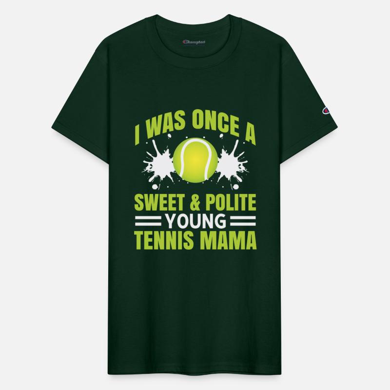 I was once a sweet & polite young Tennis Mama