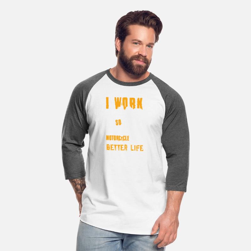 i work hard so my motorcycle can have a better