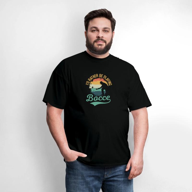 I'd Rather Be Playing Bocce Petangue Team Player
