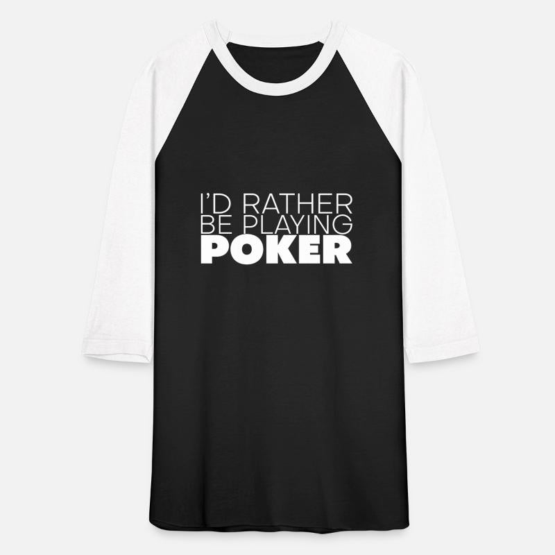 I'd Rather Be Playing Poker 3