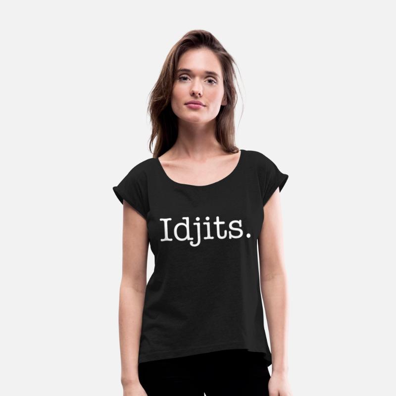 Idjits Funny Southern Slang