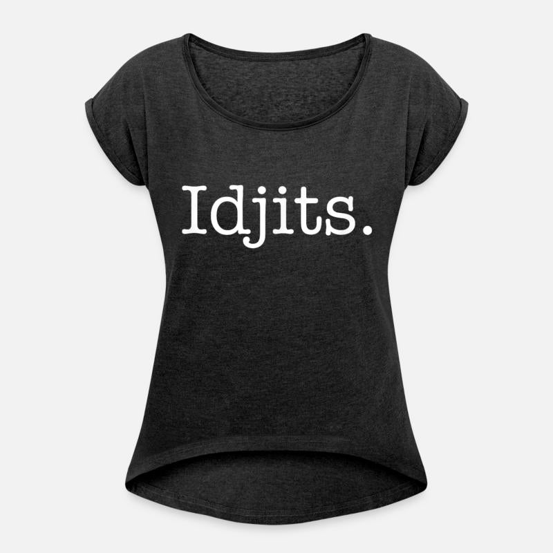 Idjits Funny Southern Slang