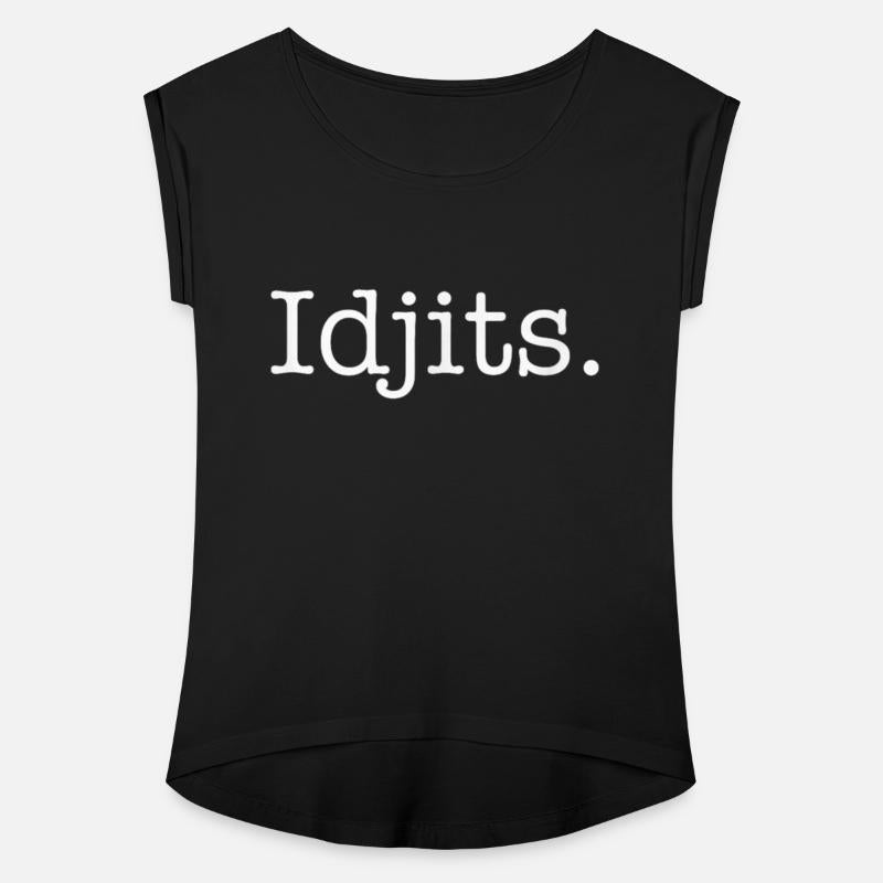 Idjits Funny Southern Slang