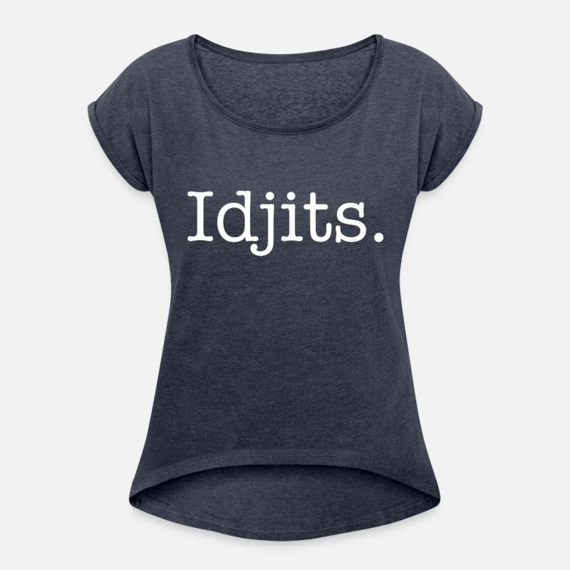 Idjits Funny Southern Slang