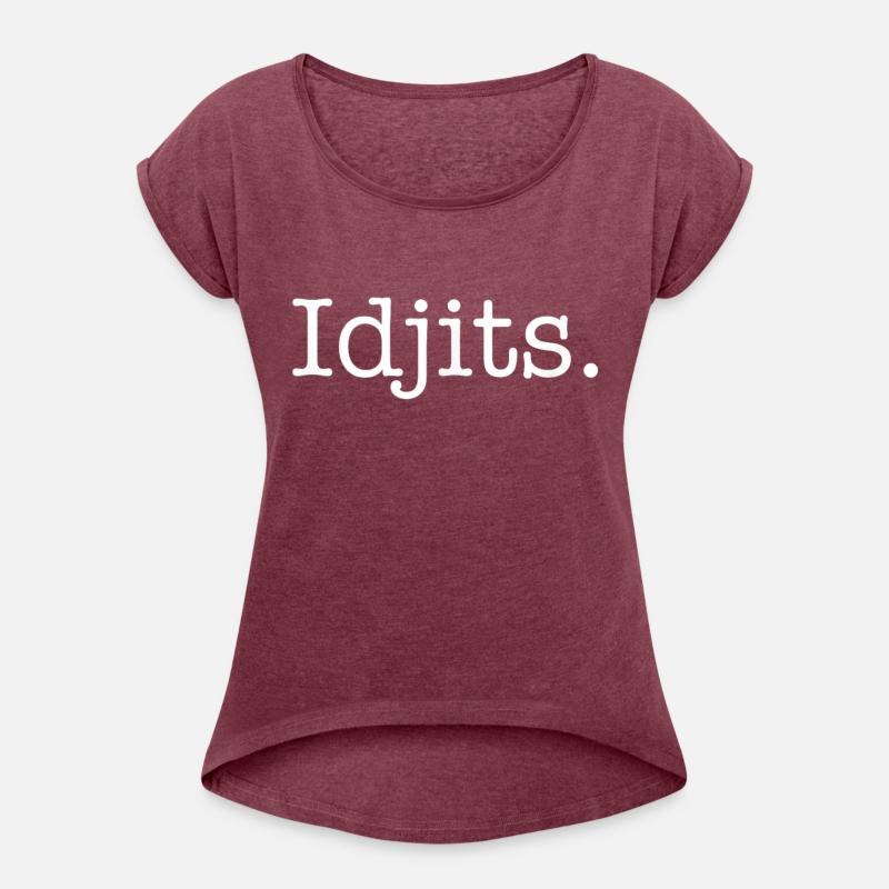Idjits Funny Southern Slang