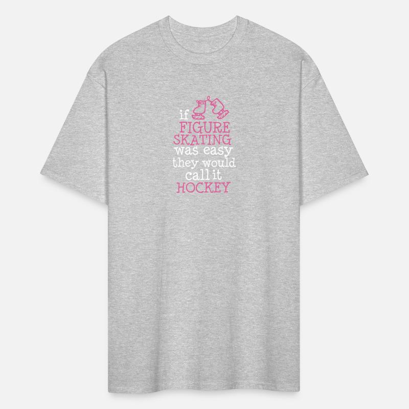 If Figure Skating Was Easy They Would Call It Hock