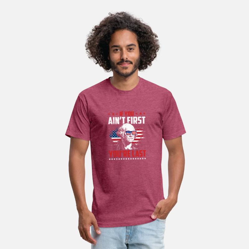 If You Aint First Youre LastT Shirt