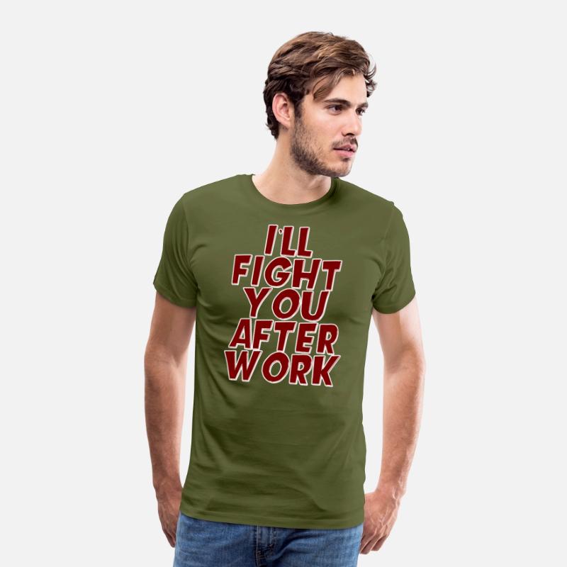 I'll Fight You After Work