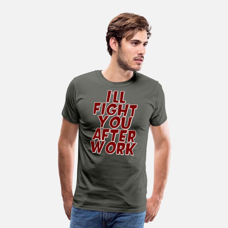 I'll Fight You After Work