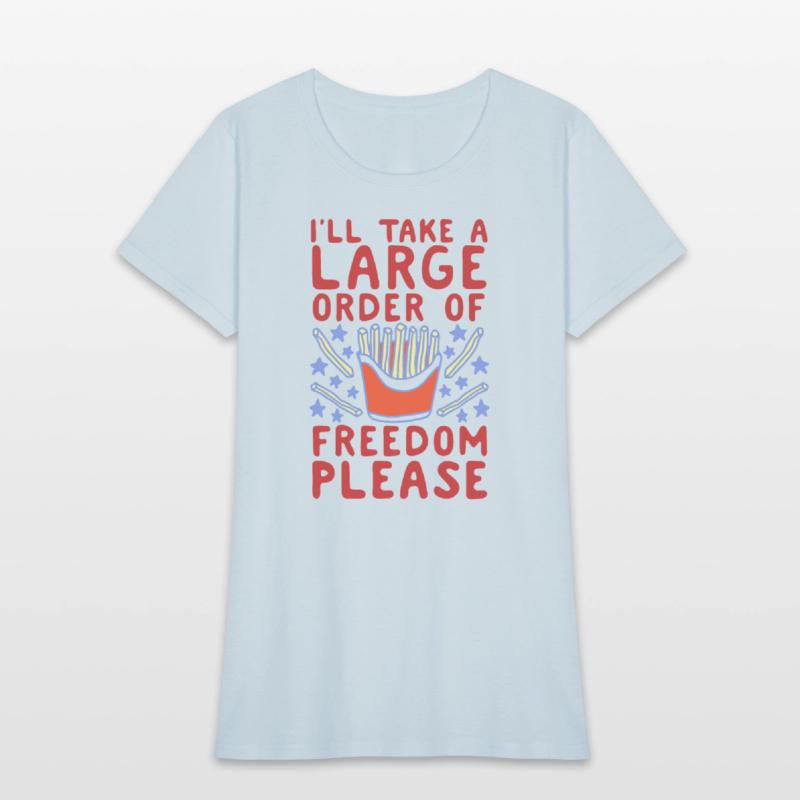 I'll Take A Large Order Of Freedom Please