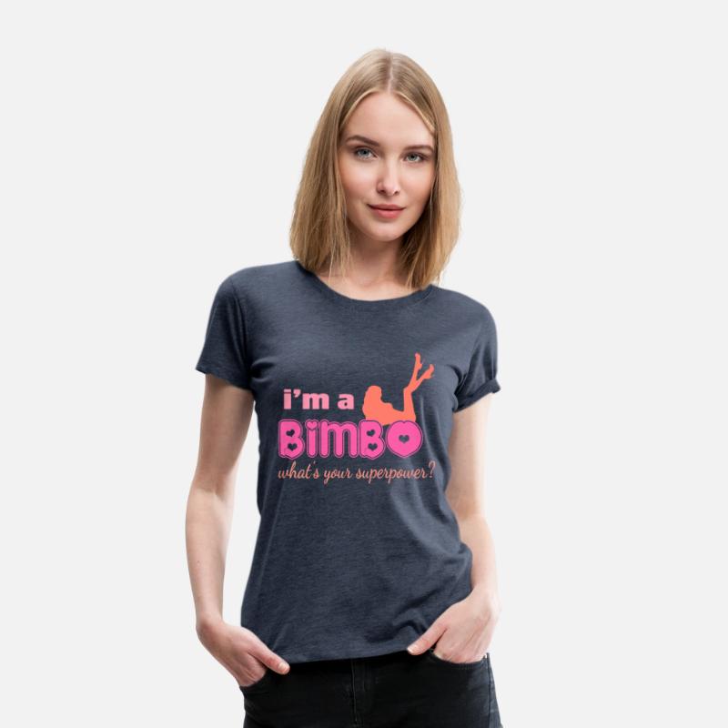 I'm A Bimbo What's Your Superpower Funny Girls