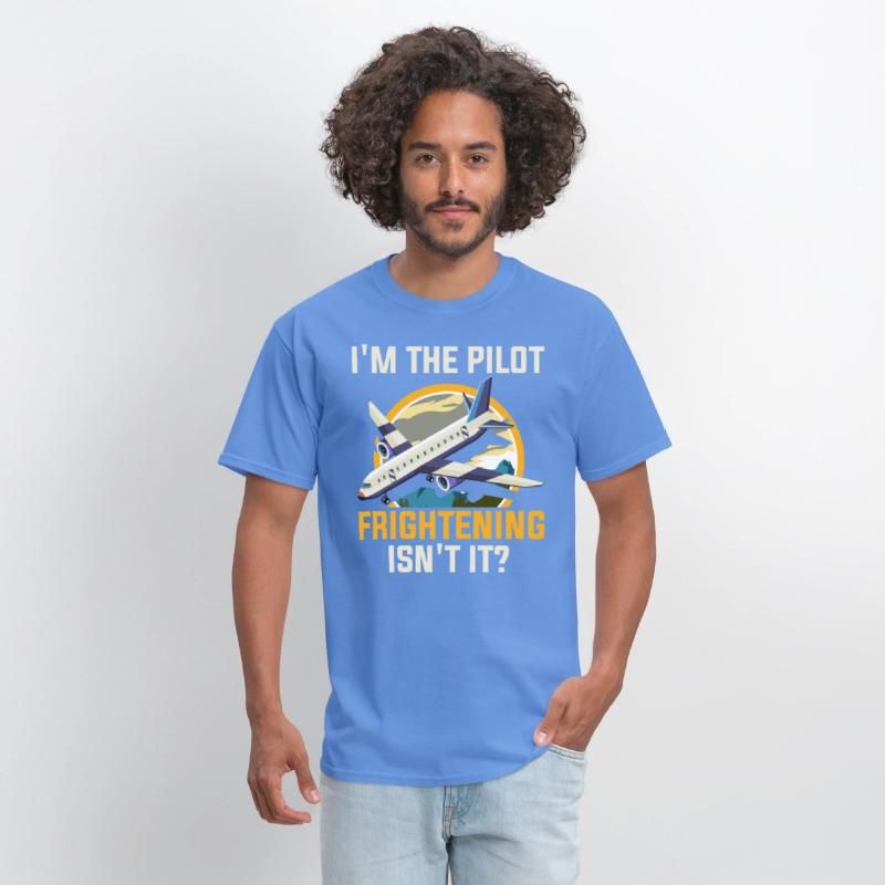 I'm A Pilot Frightening Isn't It - Corporate Pilot