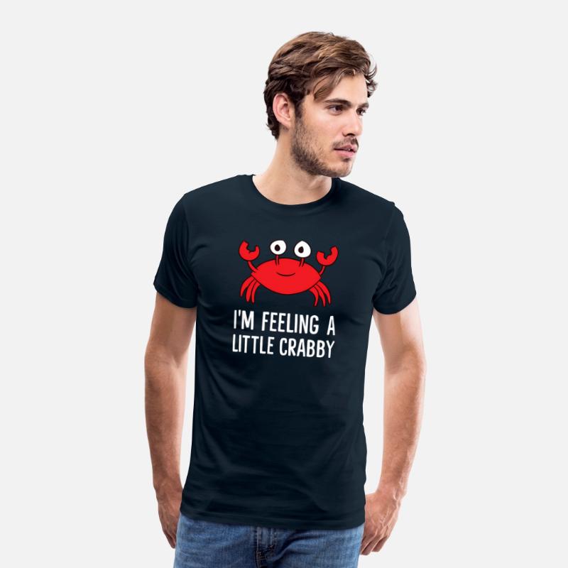 I'M Feeling A Little Crabby Cartoon Crab Lobster