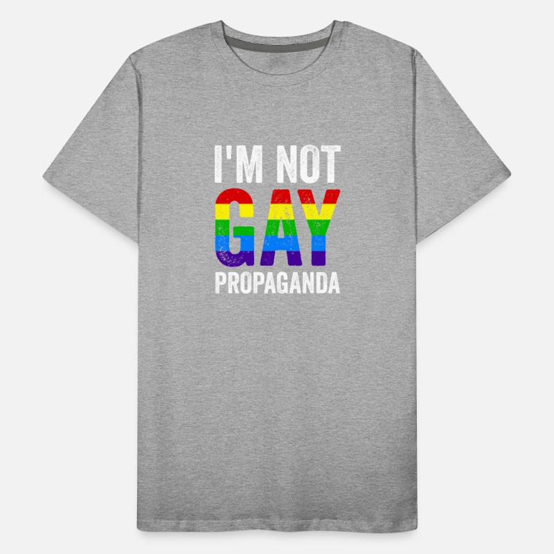 I'm Not Gay Propaganda LGBT Pride Month