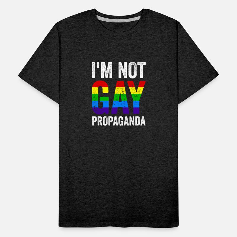 I'm Not Gay Propaganda LGBT Pride Month
