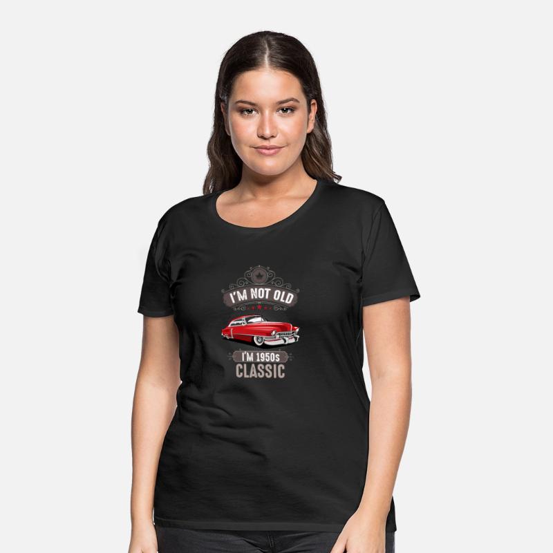 IM NOT OLD IM 1950s CLASSIC Car Lover Birthday