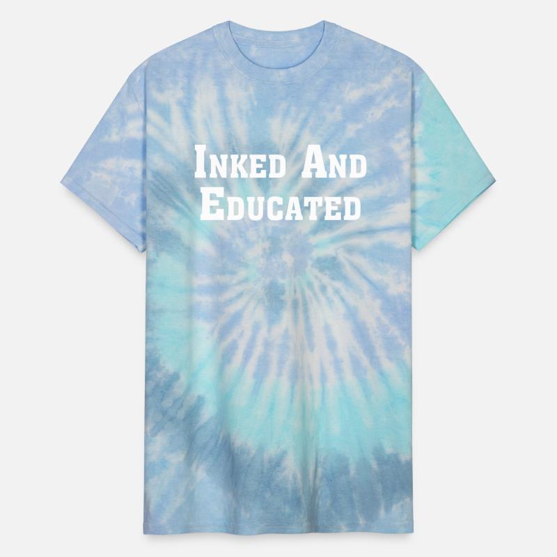 Inked And Educated Tattooed Apparel