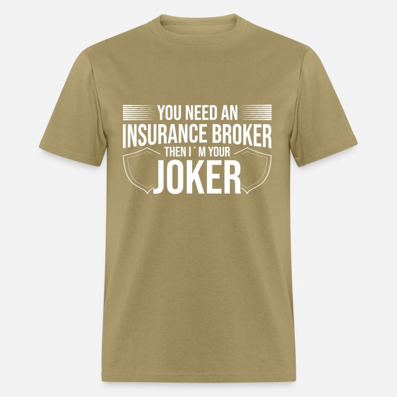 Insurance Broker Then Im Your Joker Gift Idea