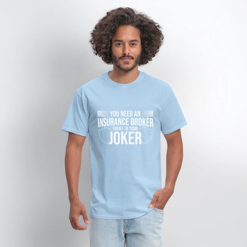 Insurance Broker Then Im Your Joker Gift Idea