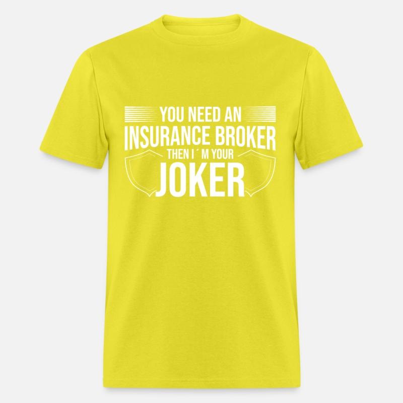 Insurance Broker Then Im Your Joker Gift Idea