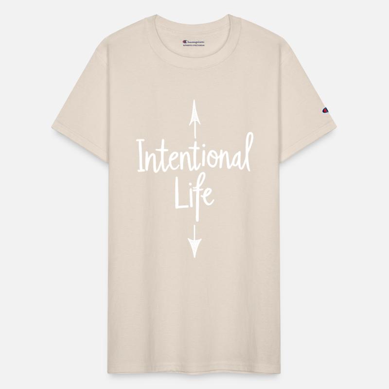 Intentional Life Conscious Life Sayings Saying
