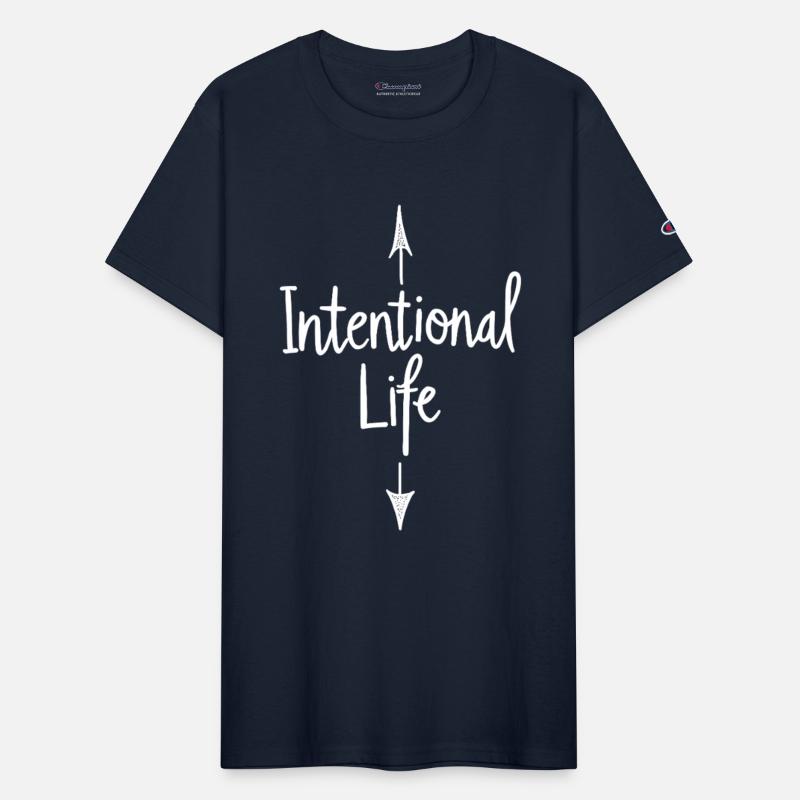 Intentional Life Conscious Life Sayings Saying