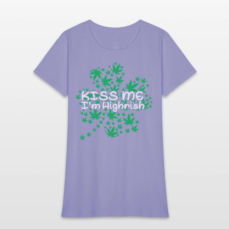 Irish Clover Weed Kiss Me Highish