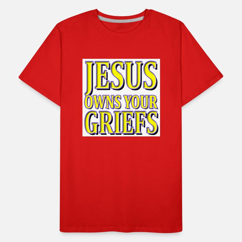 JESUS Owns Your GRIEFS, GIVE THEM to HIM