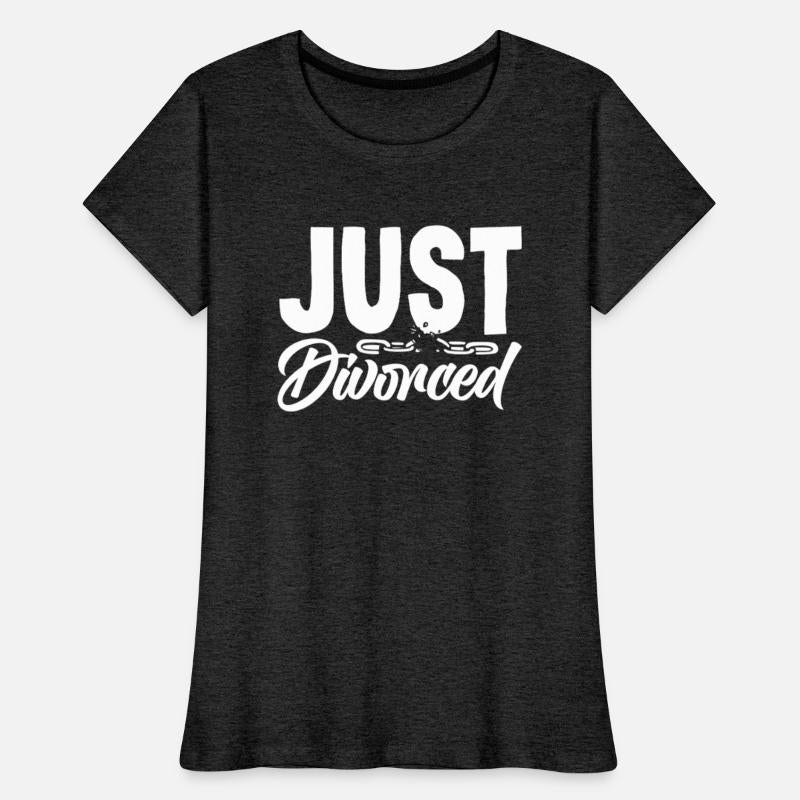 Just Divorced Freedom Celebration Divorce