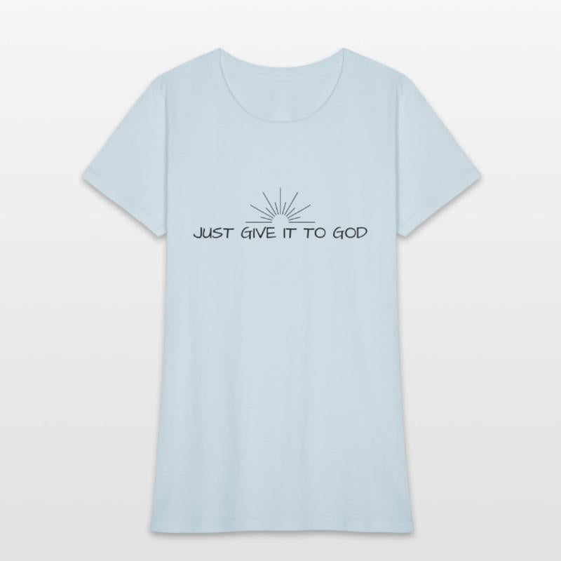 Just Give It To God