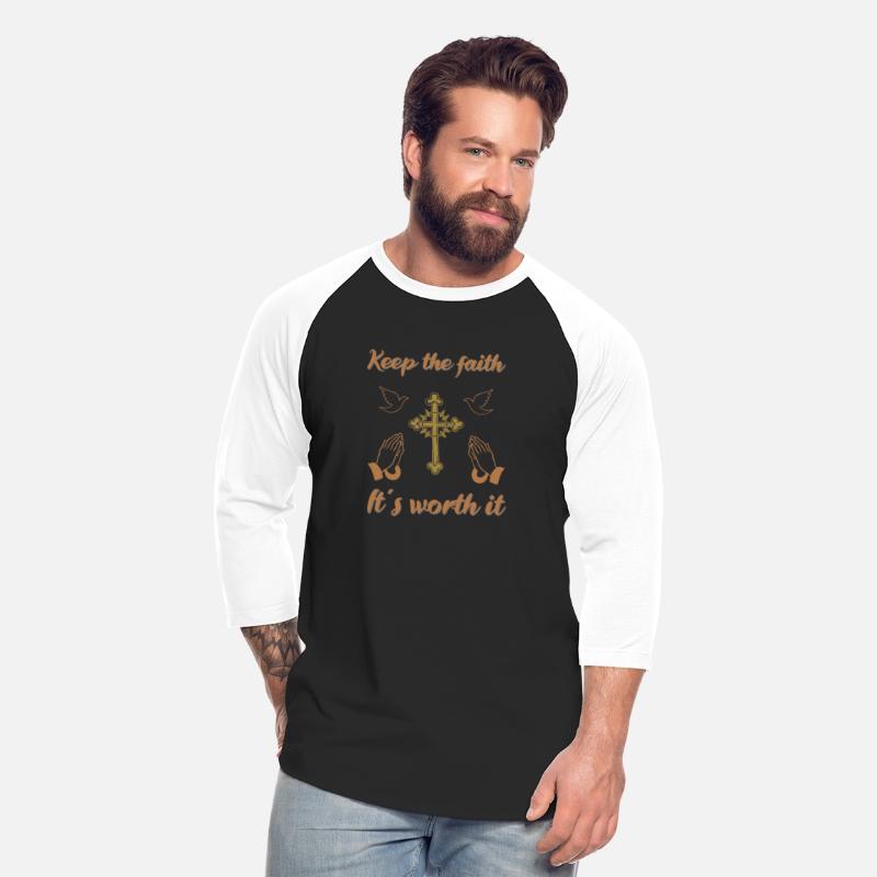 Keep the Faith Its worth it Religion design