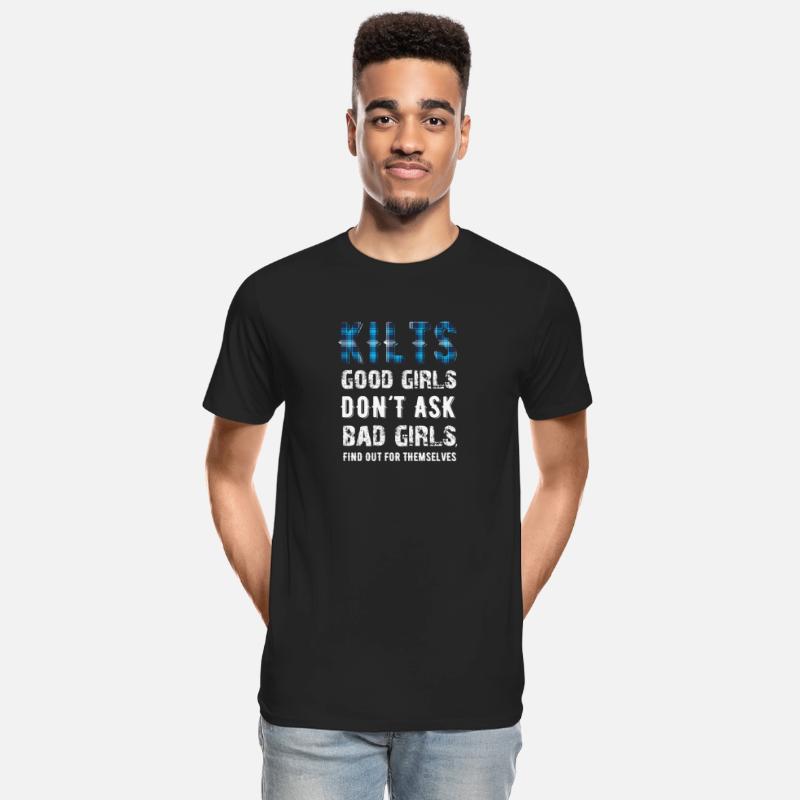 Kilts Good Girls Don't Ask Bad Girls Find Out For