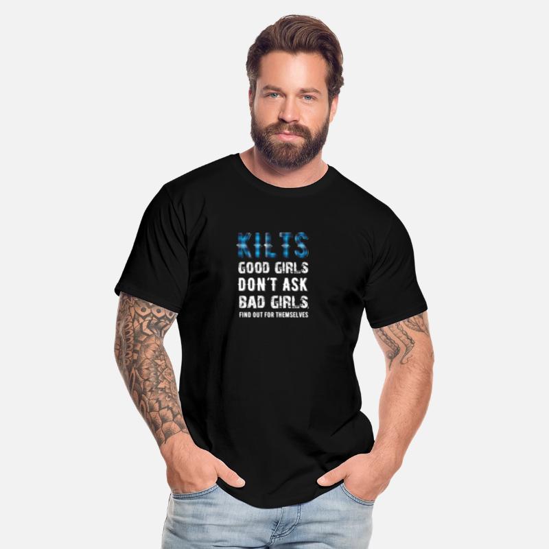 Kilts Good Girls Don't Ask Bad Girls Find Out For