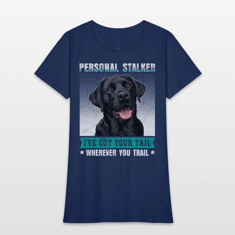 Labrador Lover Personal Stalker Labrador