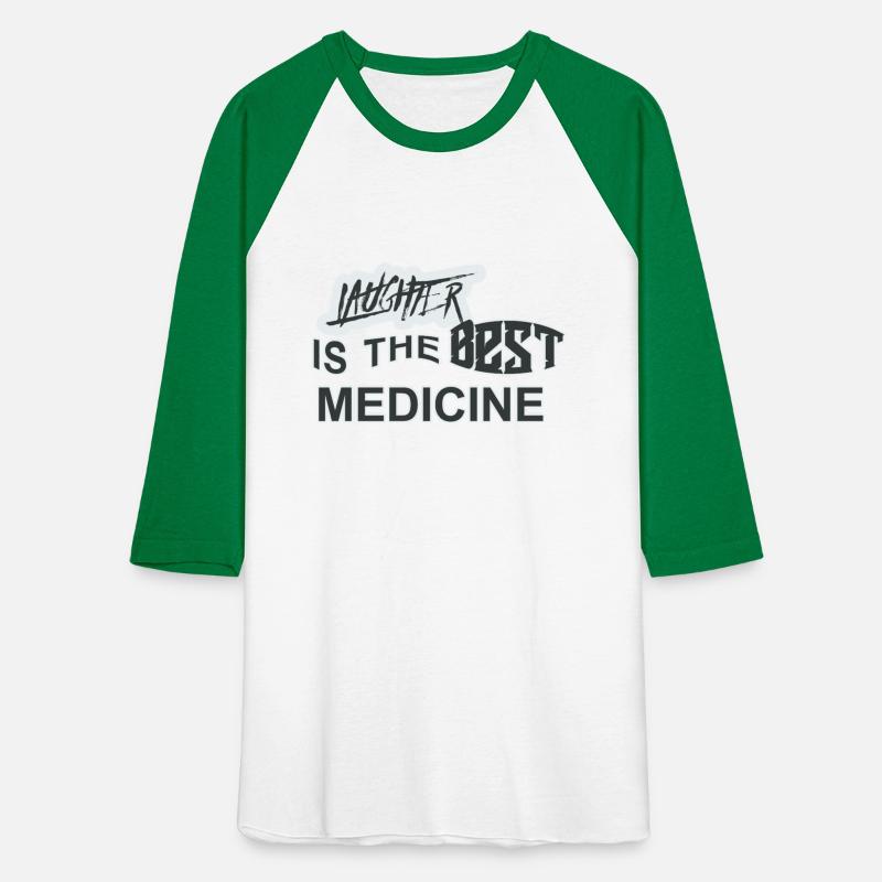 LAUGHTER IS THE Best MEDICINE