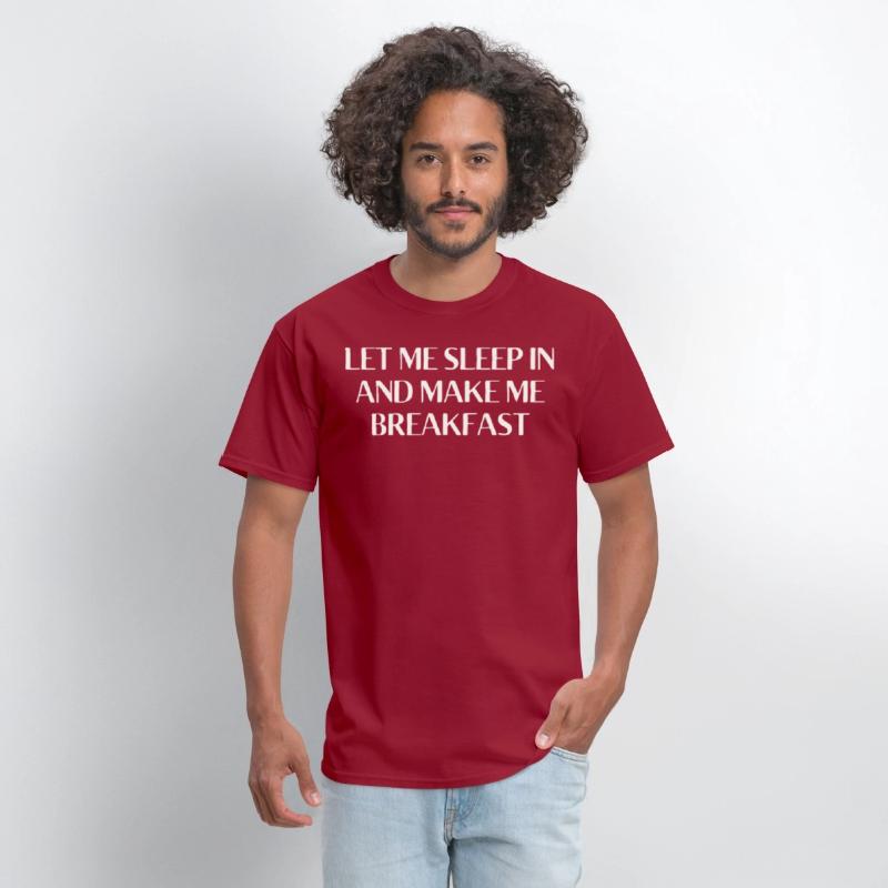 Let Me Sleep In and Make Me Breakfast Funny