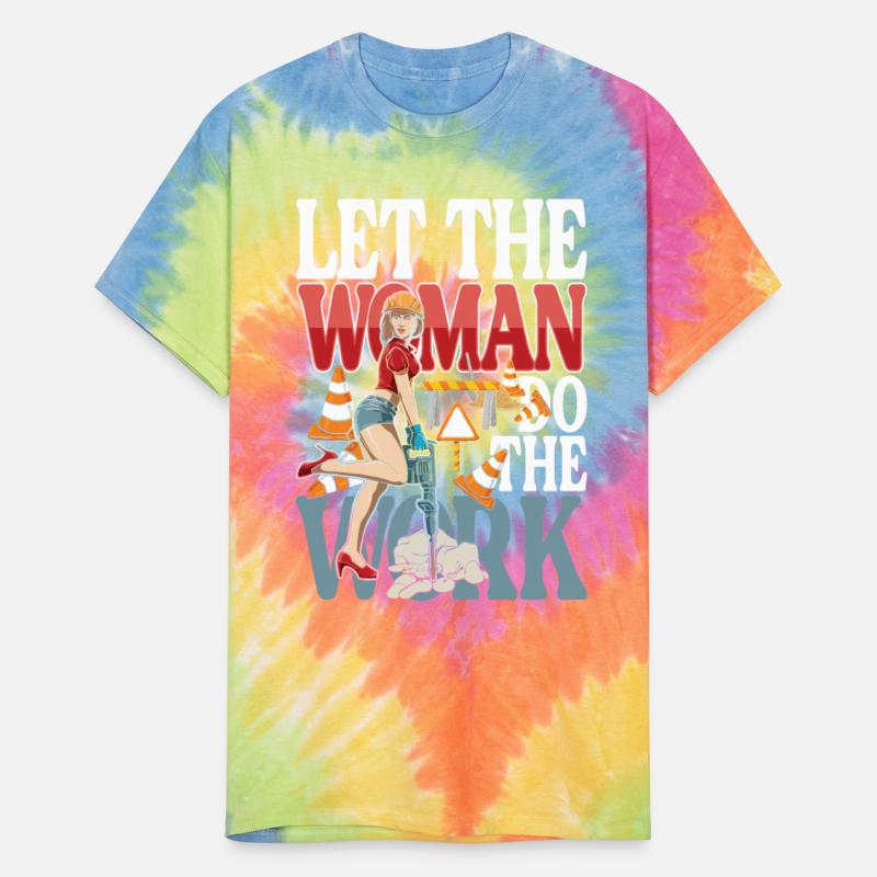 Let The Woman Do The Work
