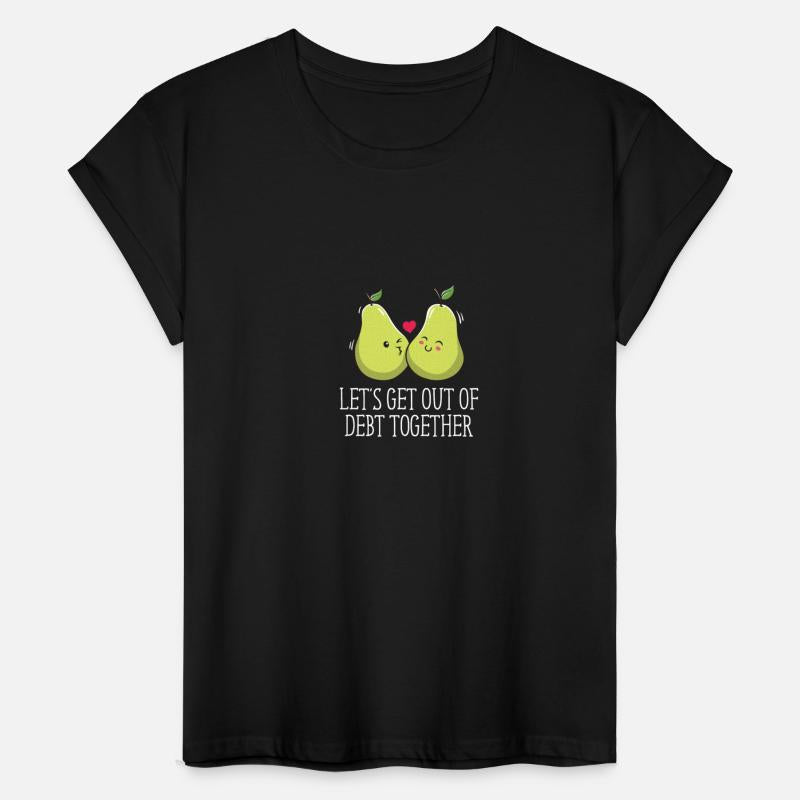 Lets Get Out of Debt Together Wedding Sayings