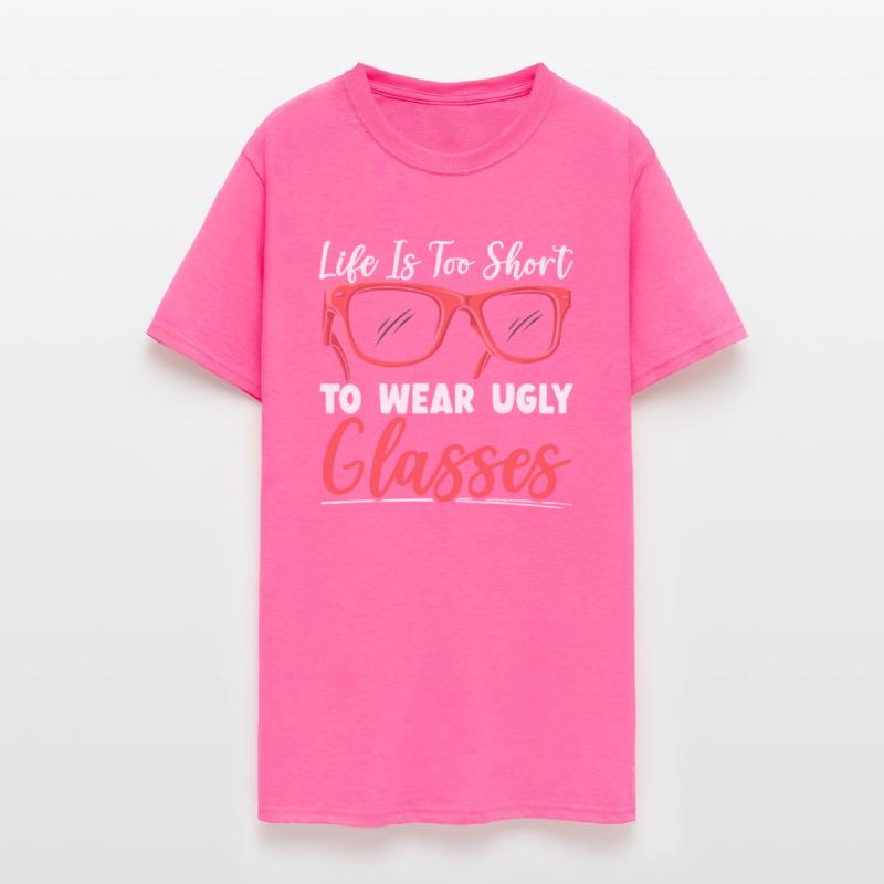 Life Is Too Short To Wear Ugly Glasses Optician