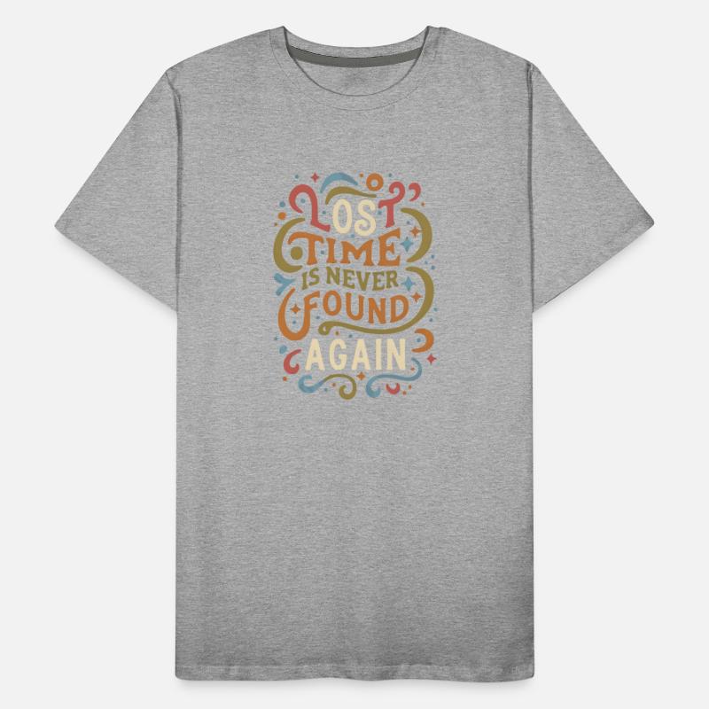 lost time is never found again, gift for clever