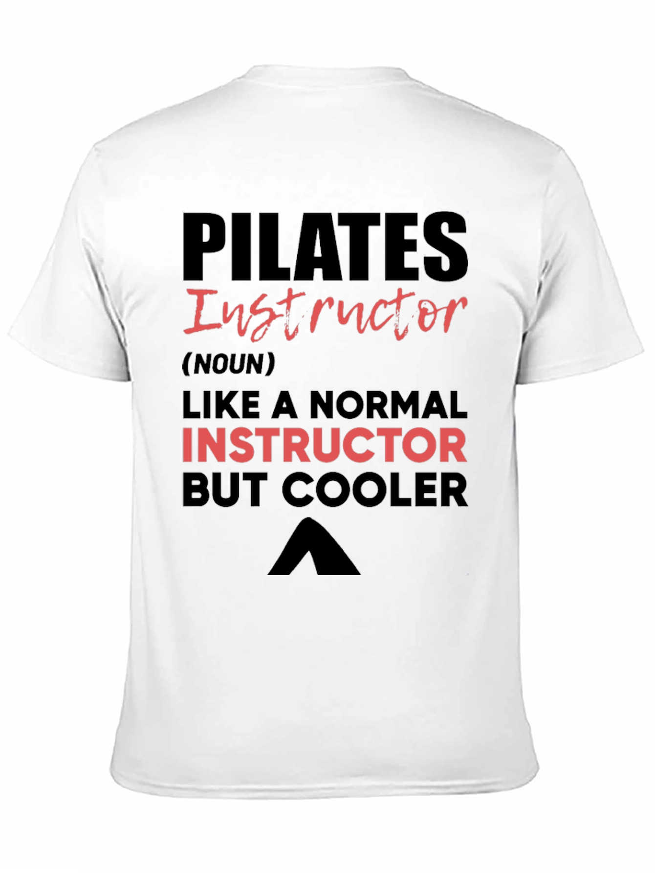 Pilates Instructor T-Shirt - Cool Instructor Tee
