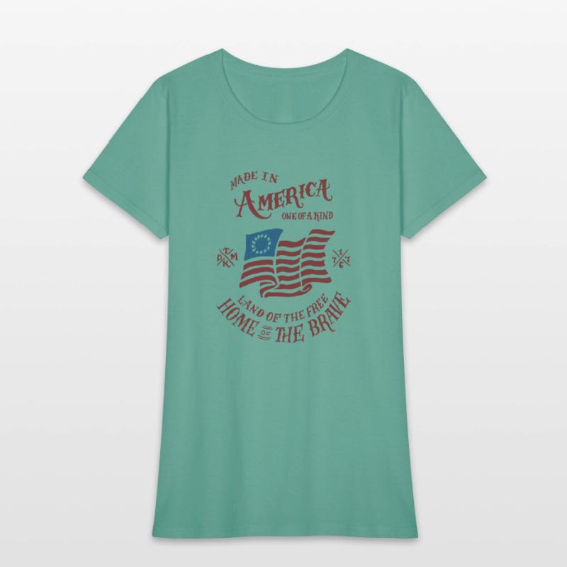 Made In America One Of A Kind Land Of The Free Hom