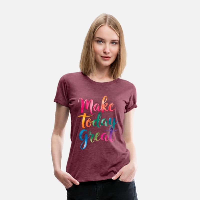 Make Today Great Motivational Quote