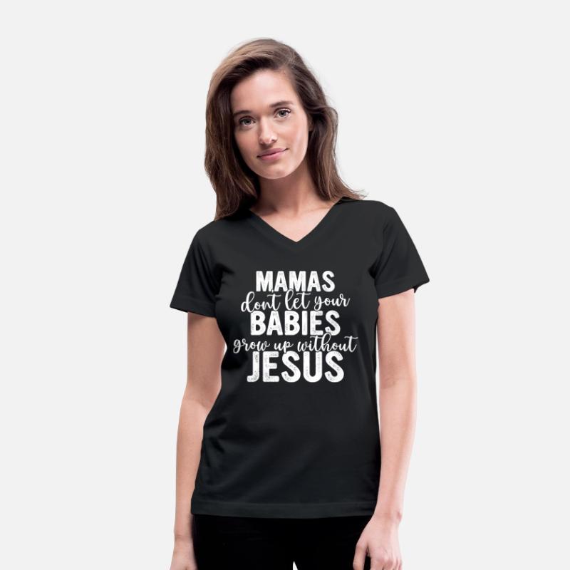Mamas Don't Let Your Babies Grow Up Without J.e.s.